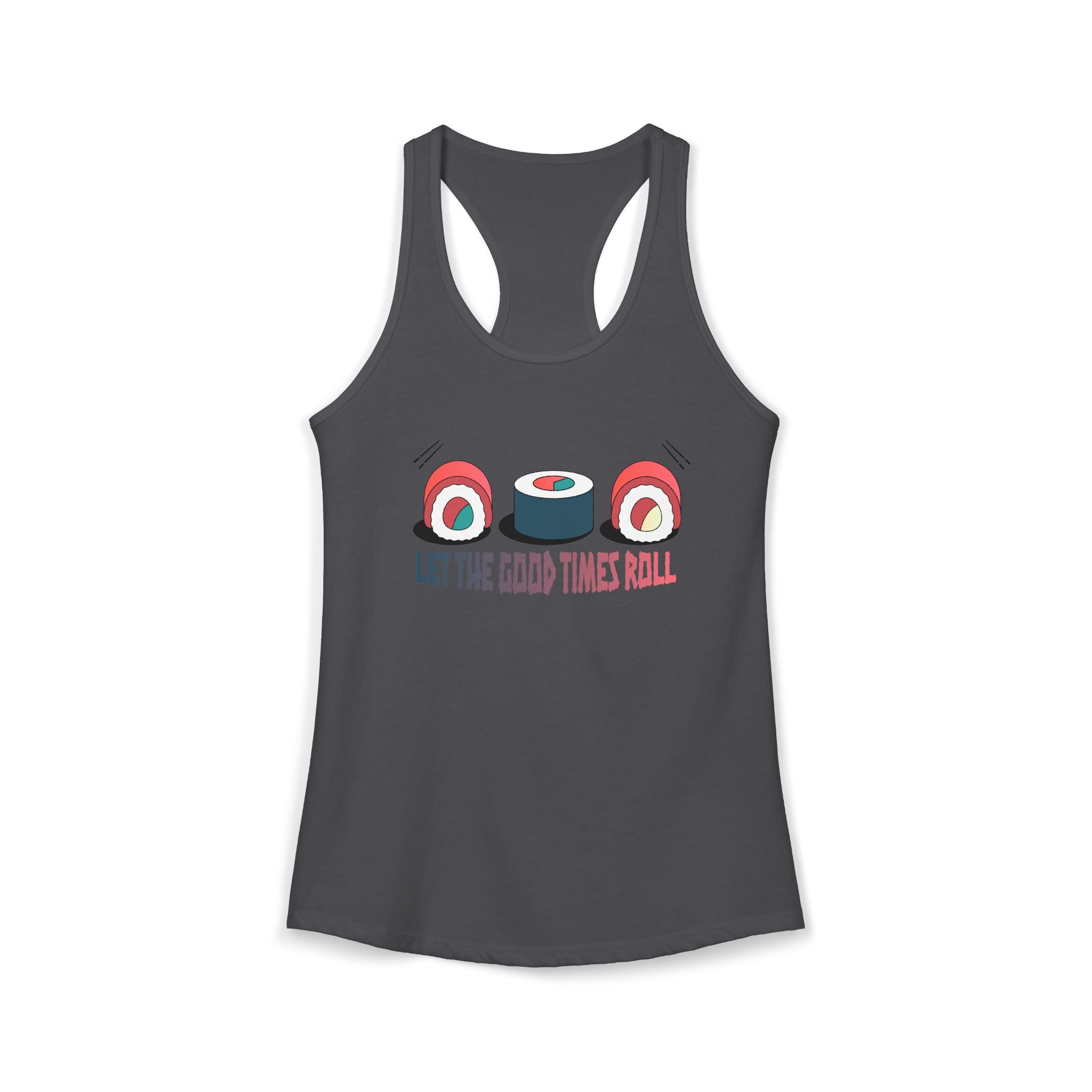 Let the Good Times Roll Sushi Tank Top