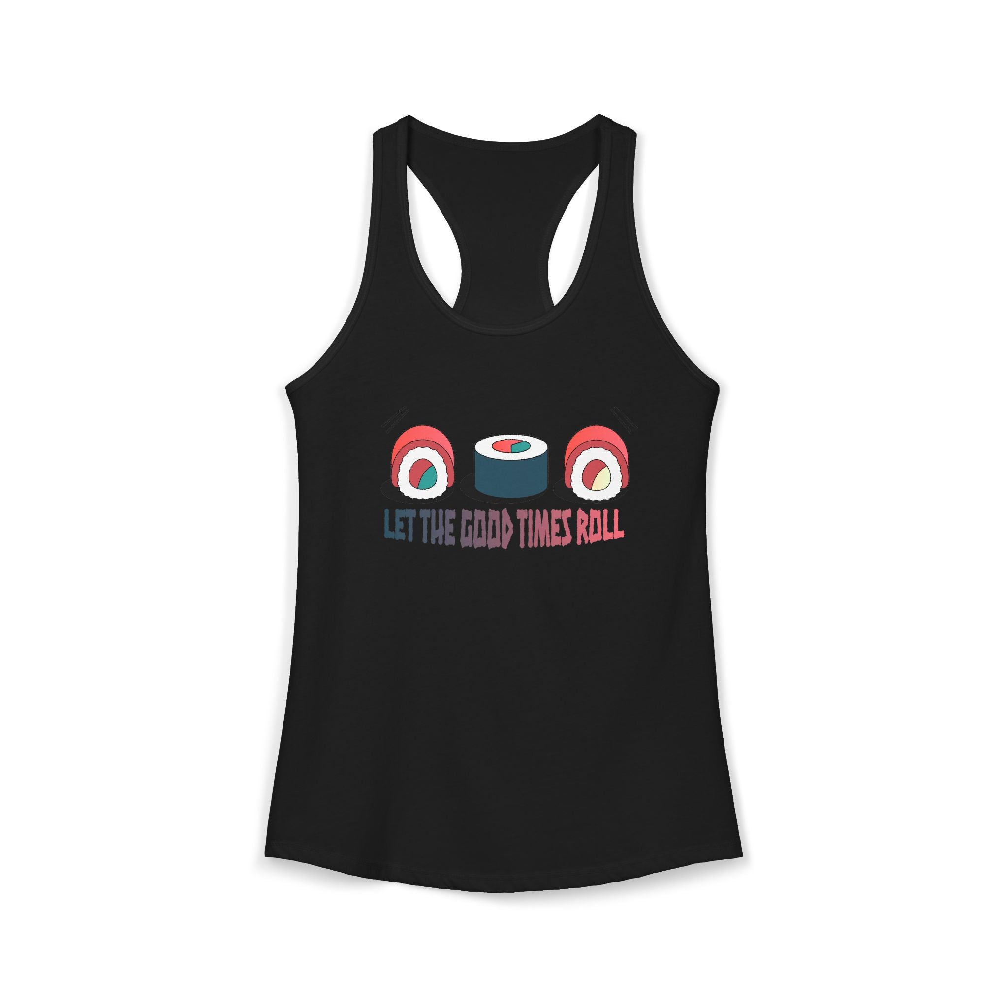 Let the Good Times Roll Sushi Tank Top