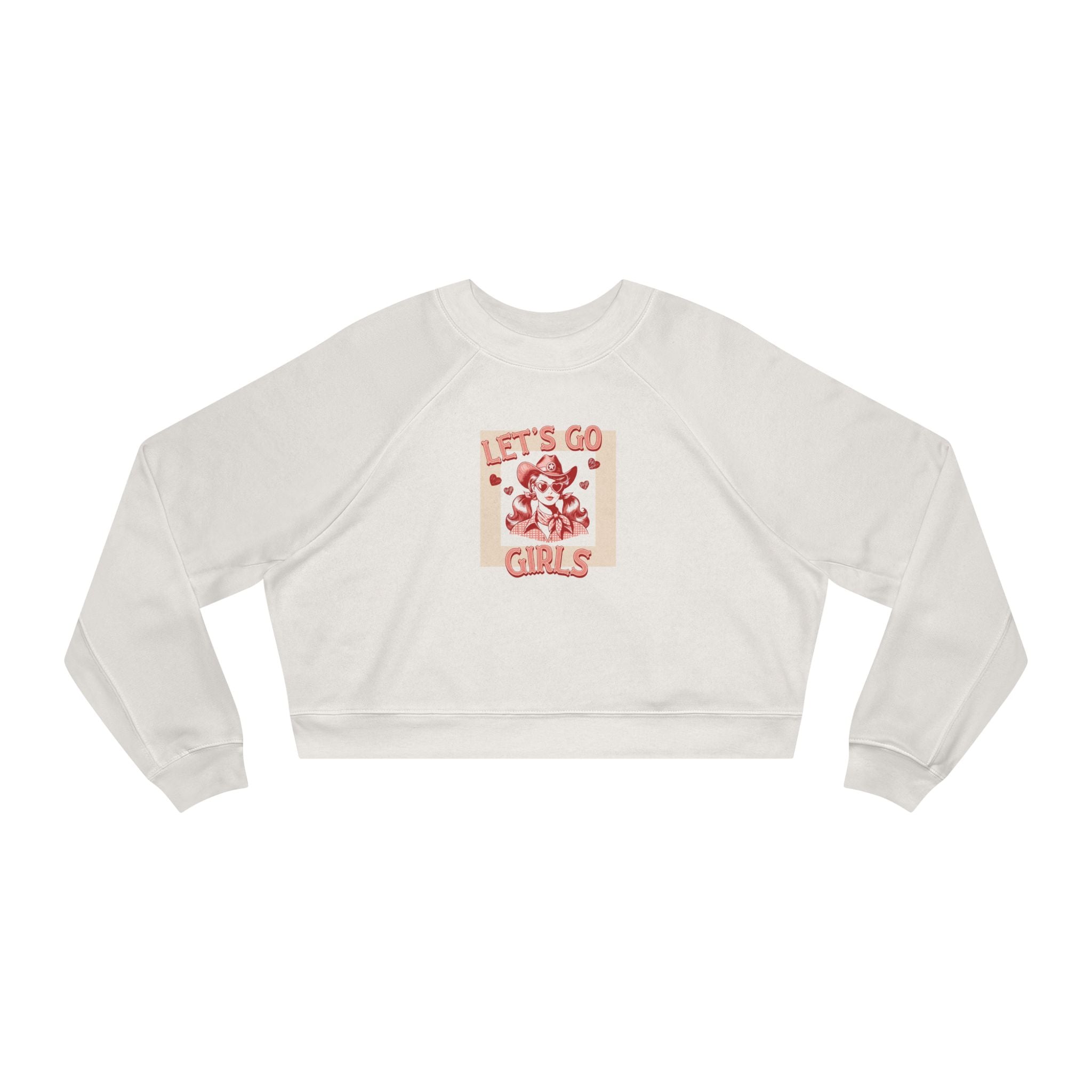 Let's Go Girls Cropped Sweatshirt
