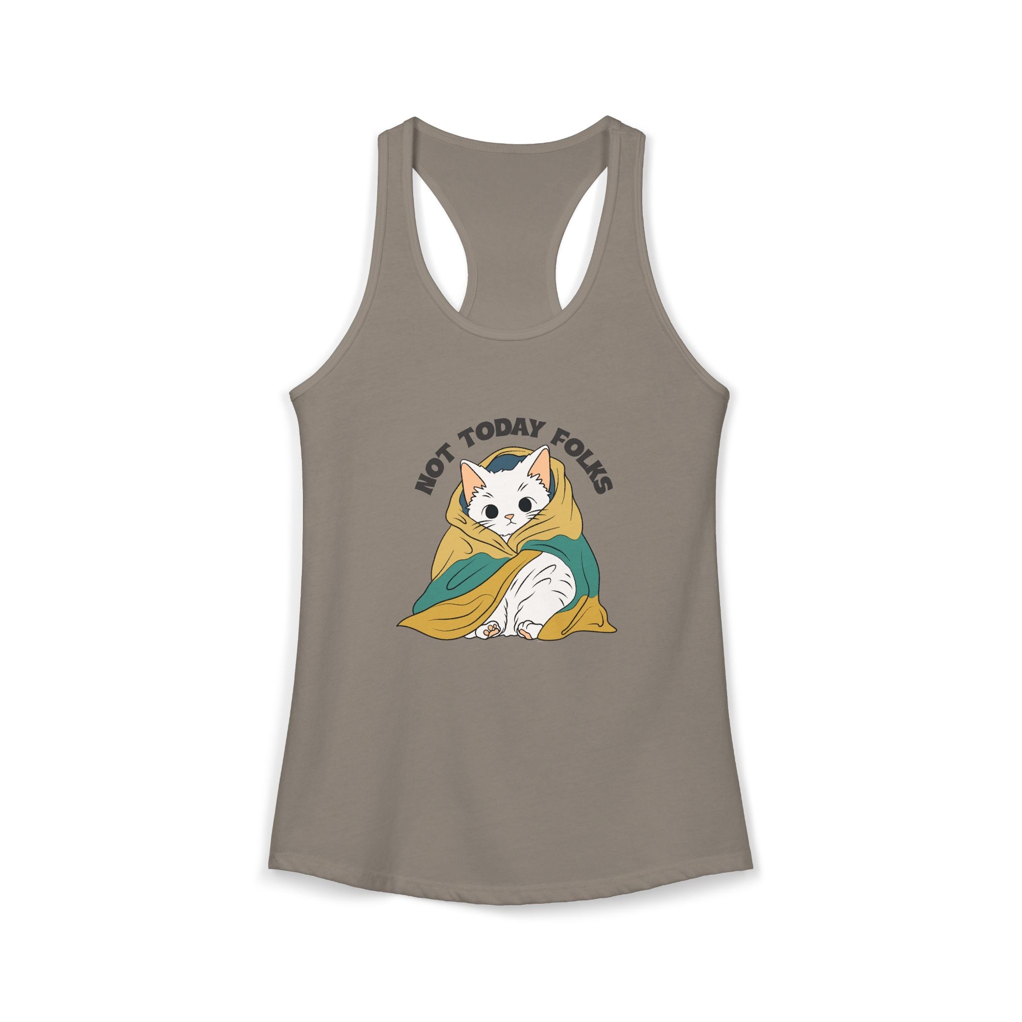 Not Today Folks Tank Top