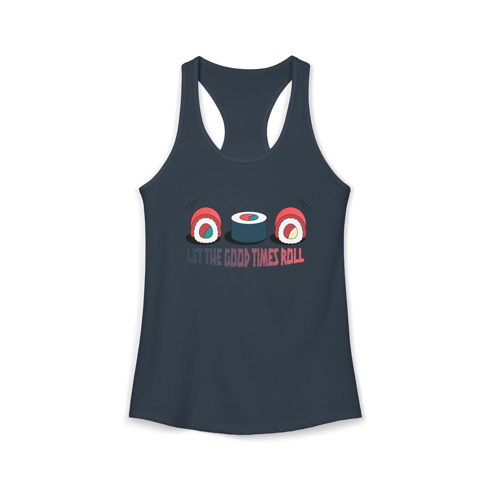 Let the Good Times Roll Sushi Tank Top