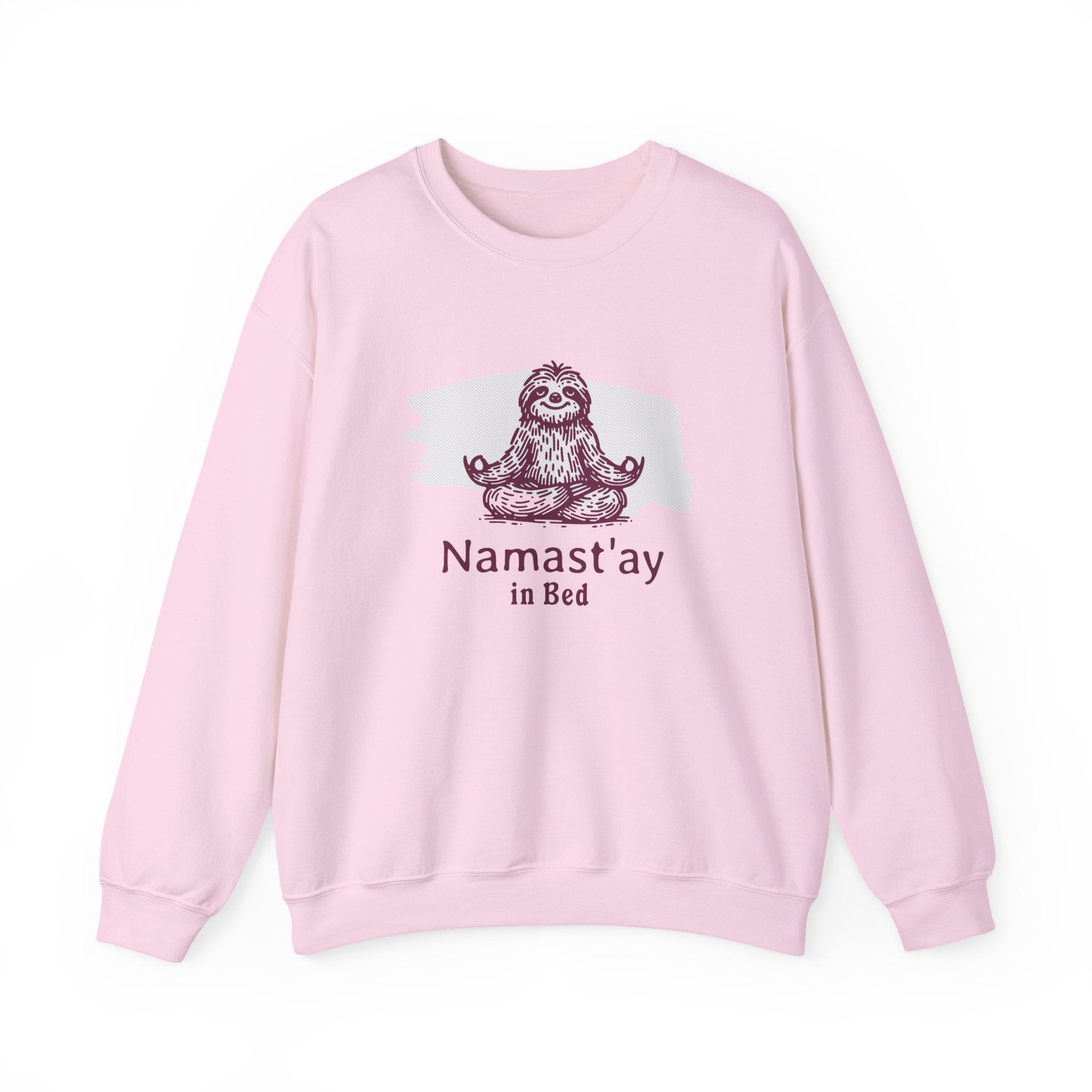 Namast'ay in Bed Sloth Sweatshirt