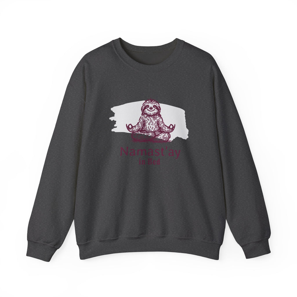 Namast'ay in Bed Sloth Sweatshirt