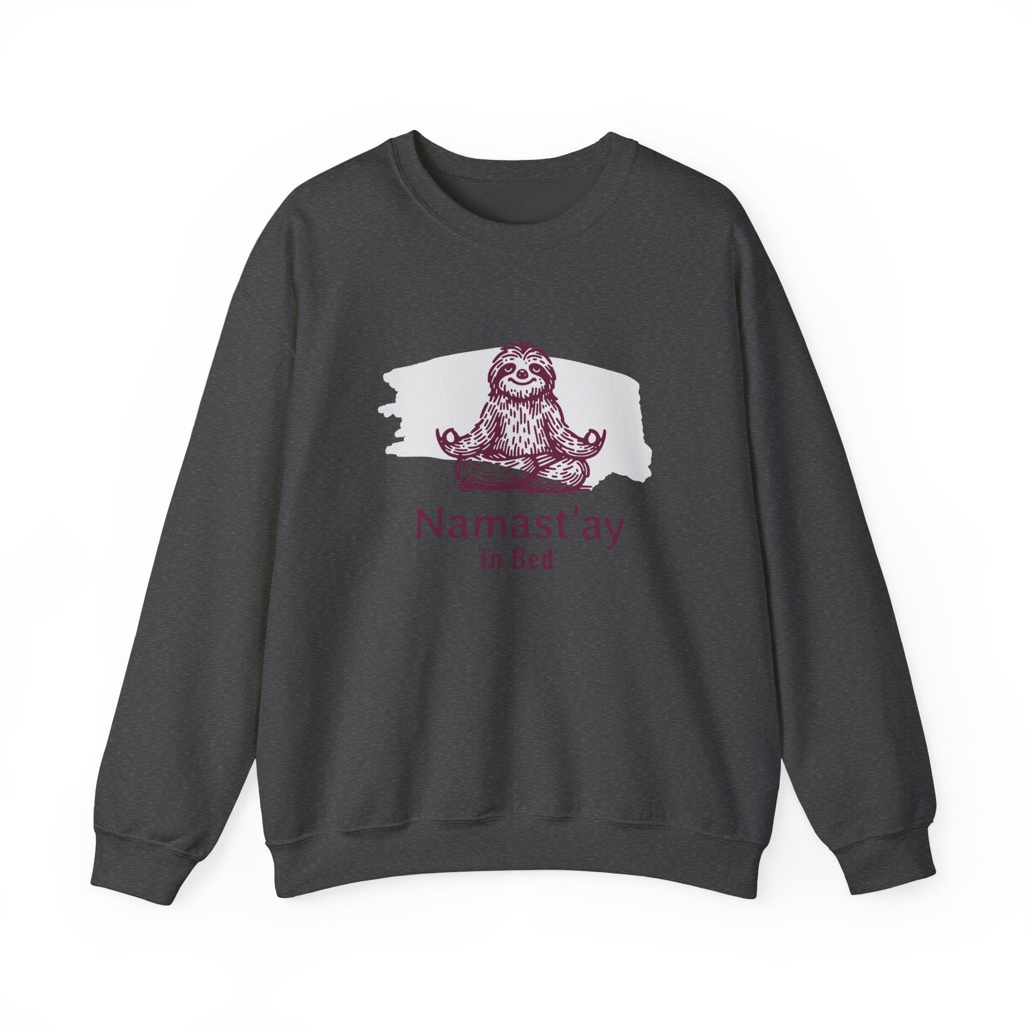 Namast'ay in Bed Sloth Sweatshirt