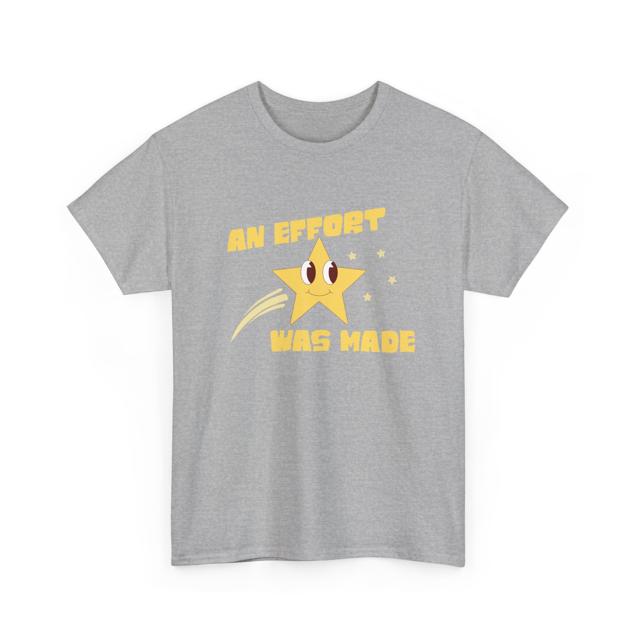 Smiling Shooting Star An Effort Was Made Tee