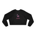 I Don't Give a Flock Flamingo Cropped Sweatshirt