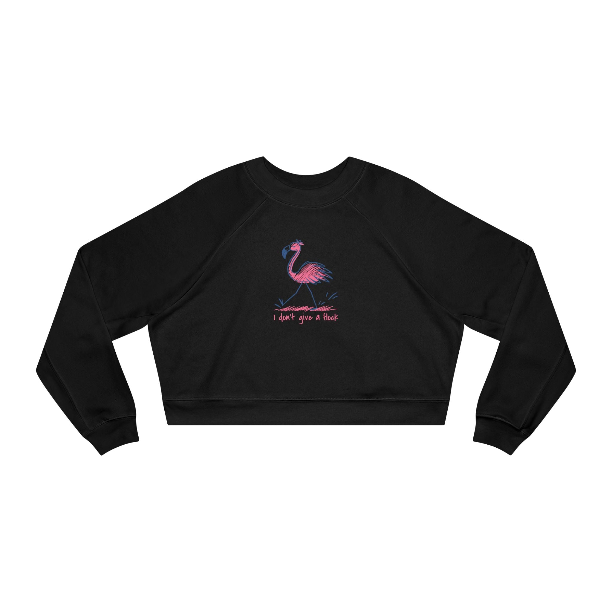 I Don't Give a Flock Flamingo Cropped Sweatshirt