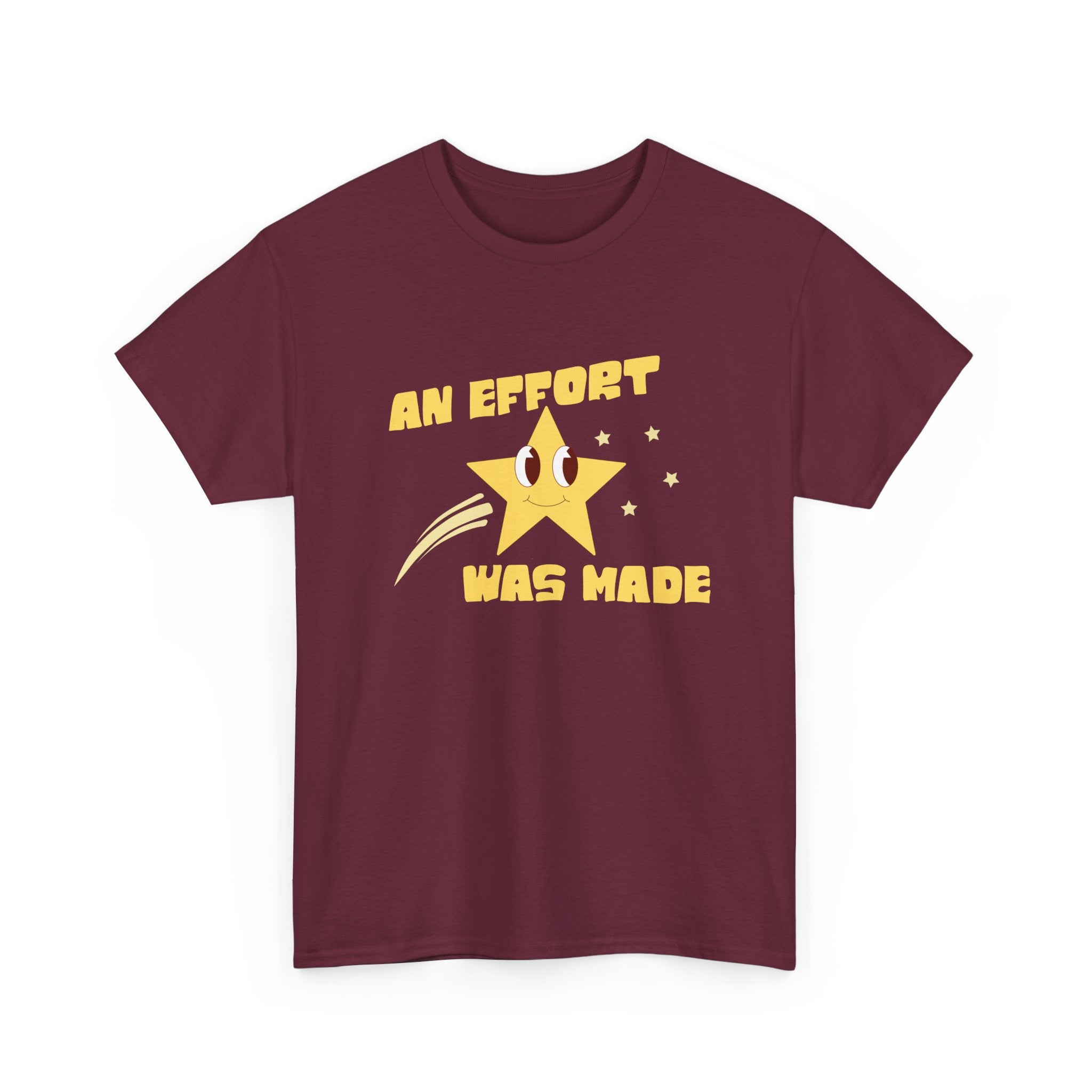 Smiling Shooting Star An Effort Was Made Tee