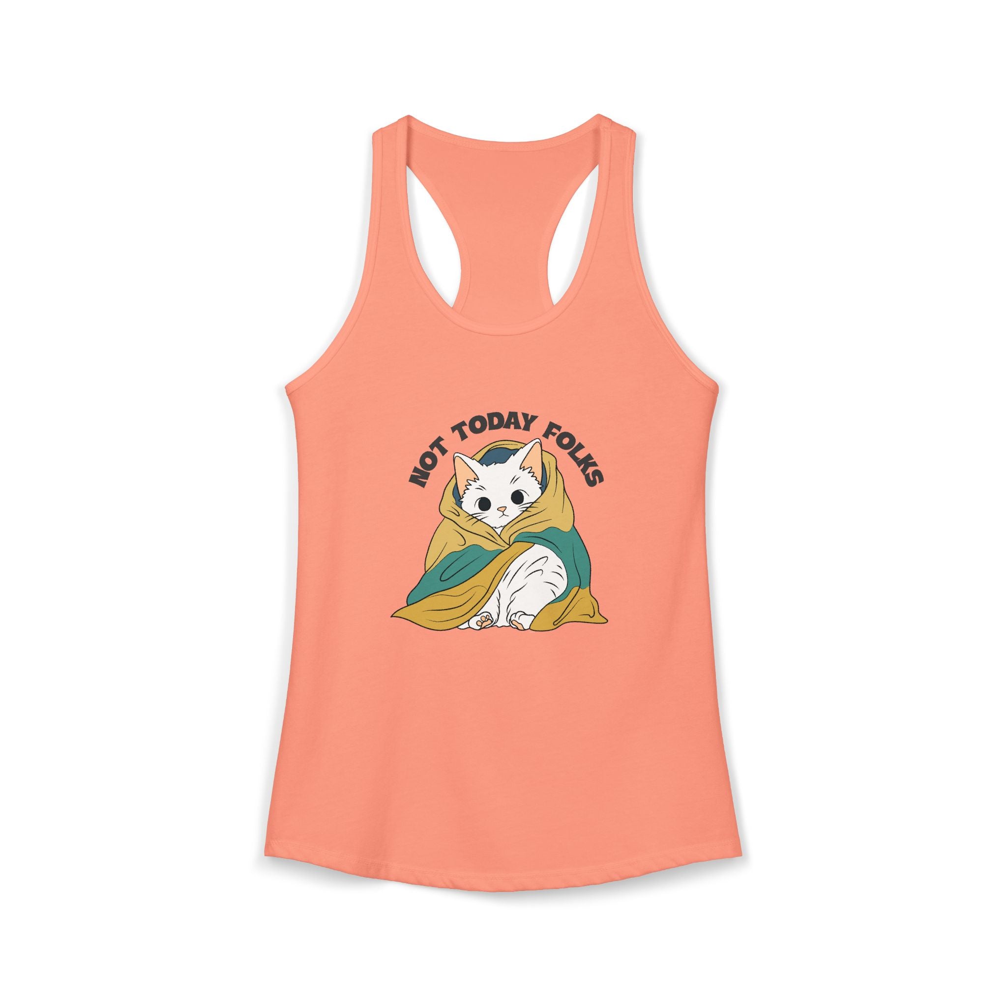 Not Today Folks Tank Top