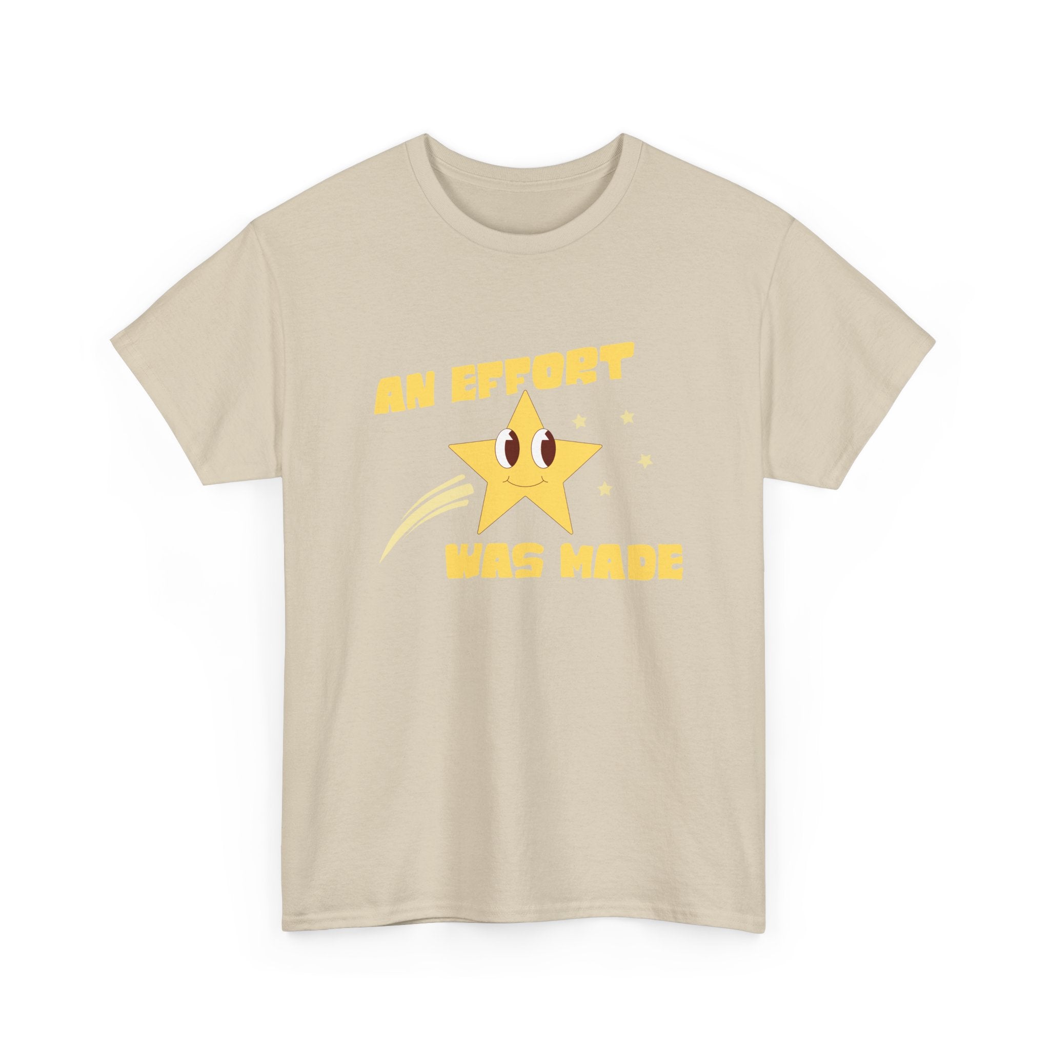 Smiling Shooting Star An Effort Was Made Tee